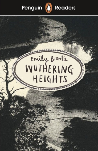 Penguin Readers Level 5: Wuthering Heights Elt Graded Reader