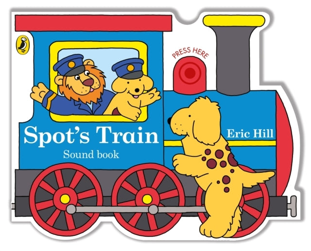 Spot'S Train A Shaped Board Book With Sound For Babies And T