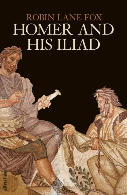 Homer And His Iliad