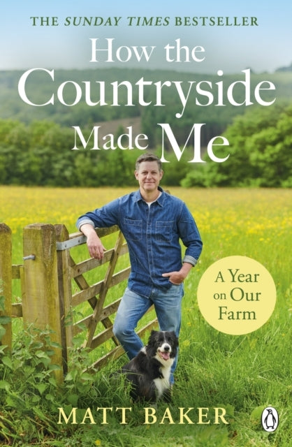 A Year On Our Farm How The Countryside Made Me
