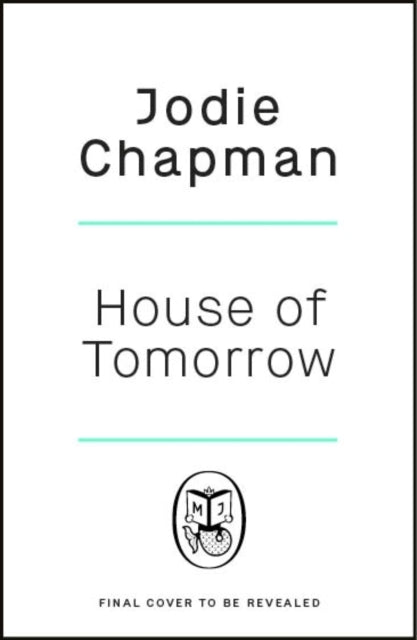 House of Tomorrow