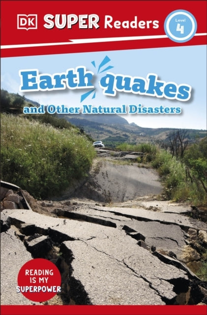 Dk Super Readers Level 4 Earthquakes and Other Natural Disas