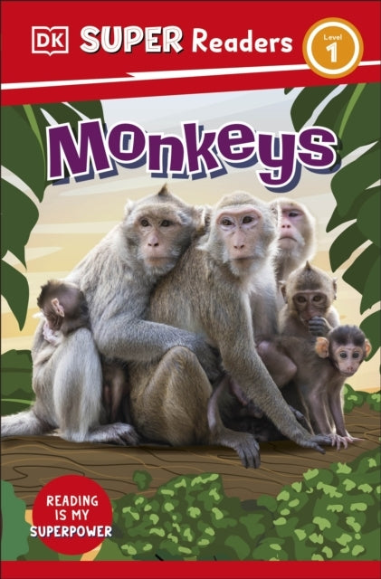 Dk Super Readers Level 1 Monkeys