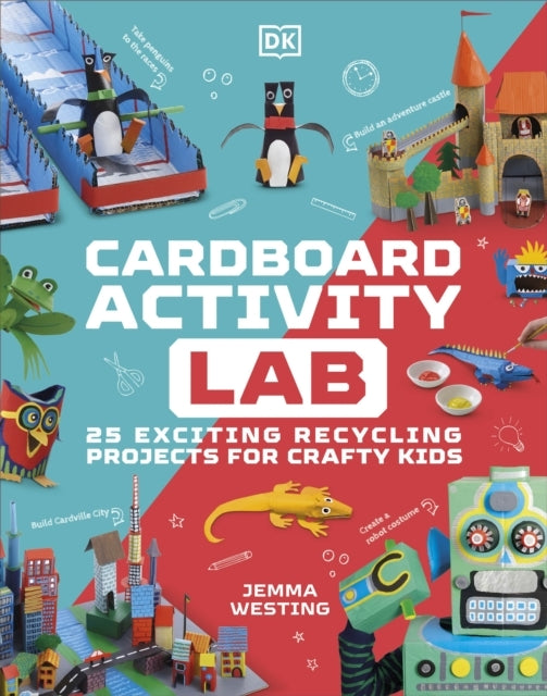 Cardboard Activity Lab25 Exciting Recycling Projects for Cra