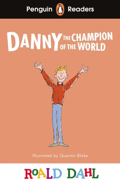 Penguin Readers Level 4 Roald Dahl Danny the Champion of Th