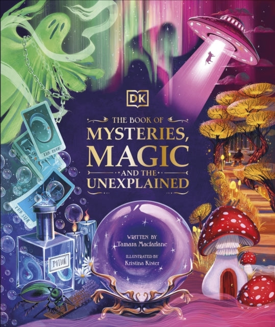 The Book Of Mysteries, Magic, And The Unexplained