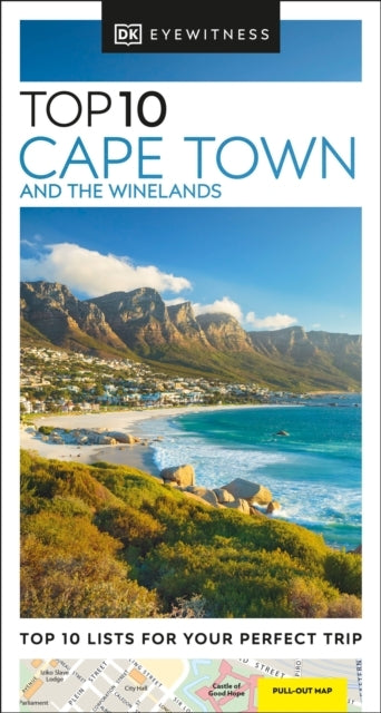 Dk Top 10 Cape Town and the Winelands