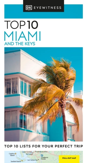 Dk Top 10 Miami and the Keys