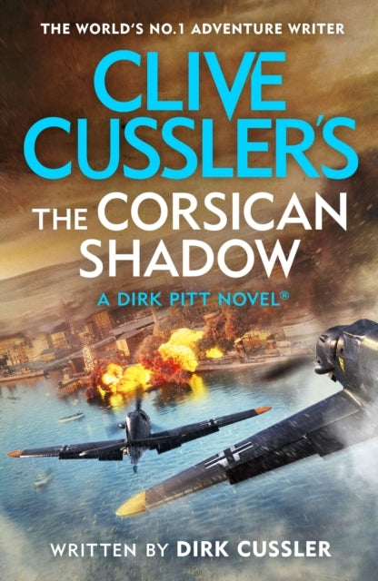 Clive Cussler’S The Corsican Shadow A Dirk Pitt Adventure (2