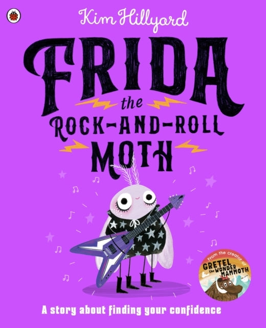 Frida The Rock-and-Roll Moth A Story About Finding Your Conf