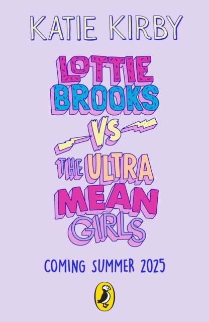 Lottie Brooks Vs The Ultra Mean Girls