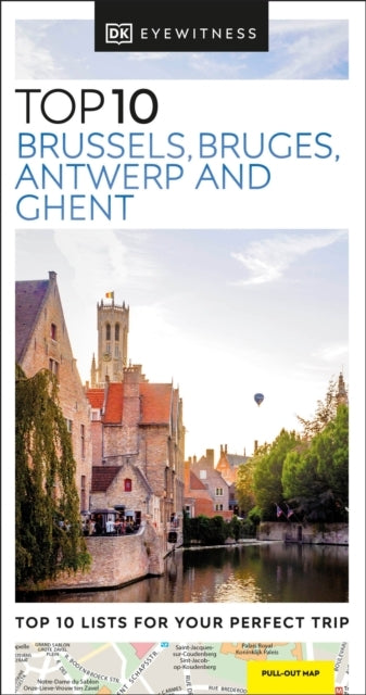 Dk Top 10 Brussels Bruges Antwerp and Ghent