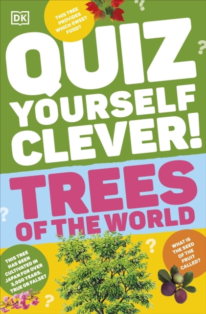 Quiz Yourself Clever! Trees Of The World