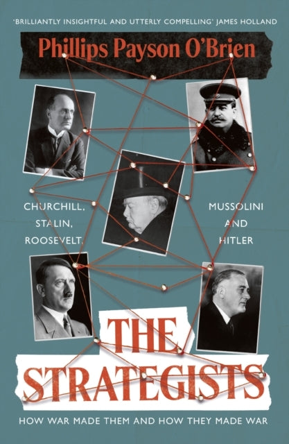 The Strategistschurchill Stalin Roosevelt Mussolini and H