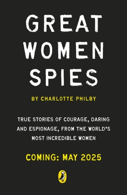 The Secret Lives Of Women Spies