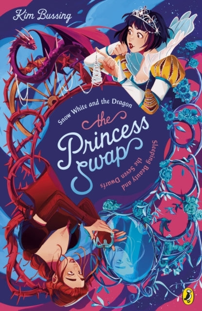 The Princess Swap 2: Snow White and the Dragon Or, Sleeping