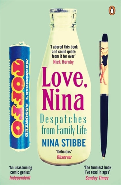 Love, Nina Despatches From Family Life