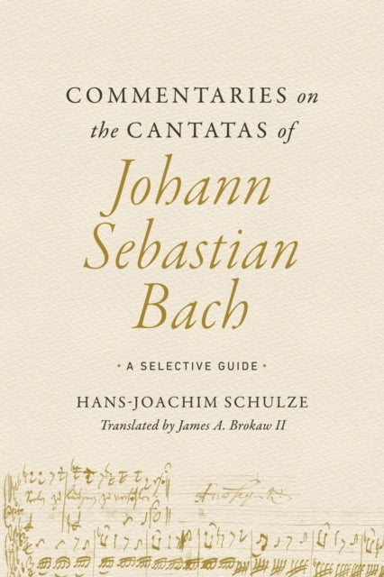 Commentaries on the Cantatas of Johann Sebastian Bacha Selec