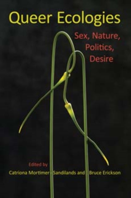 Queer Ecologies