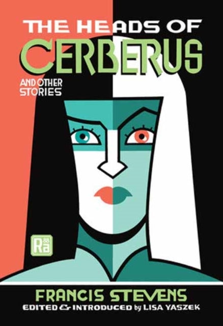 The Heads Of Cerberus And Other Stories