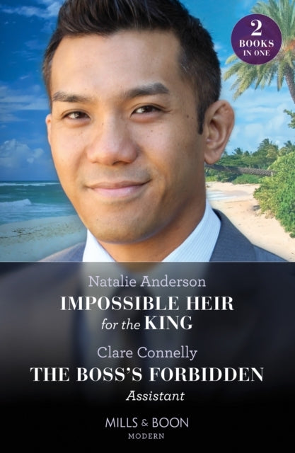 Impossible Heir For The King / The Boss's Forbidden Assistan