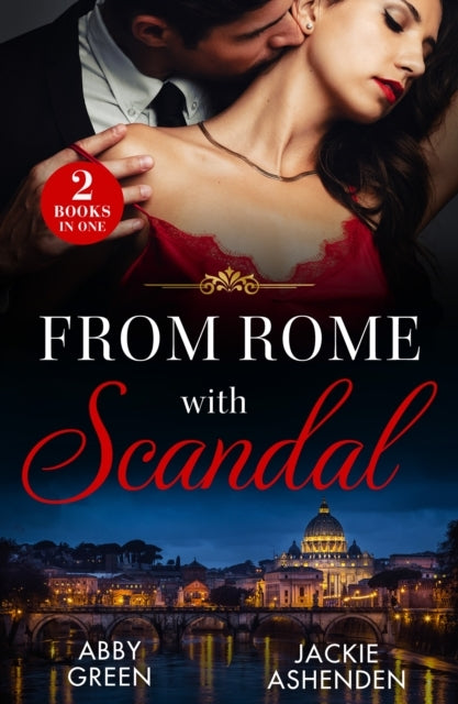 From Rome With Scandal 'I Do' For Revenge / Italian Baby Sho