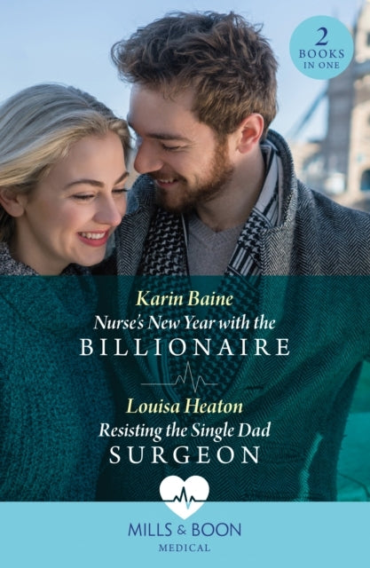 Nurse'S New Year With The Billionaire / Resisting The Single