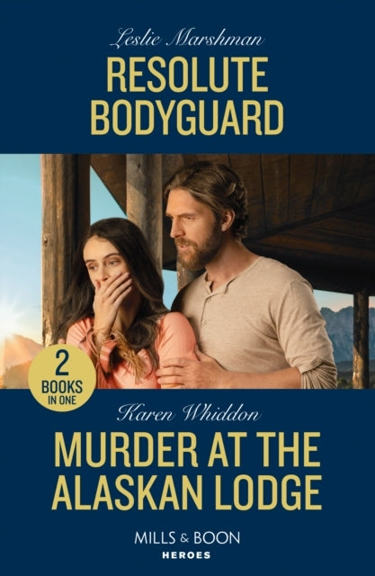 Resolute Bodyguard / Murder At The Alaskan Lodge Resolute Bo