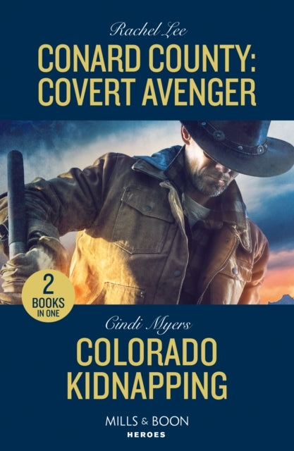Conard County: Covert Avenger / Colorado Kidnapping Conard C