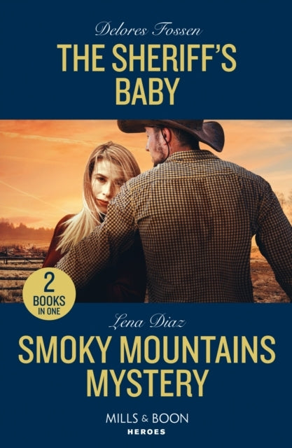 The Sheriff'S Baby / Smoky Mountains Mystery The Sheriff'S B