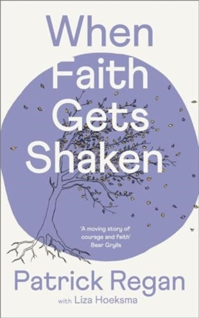 When Faith Gets Shaken: Third Edition