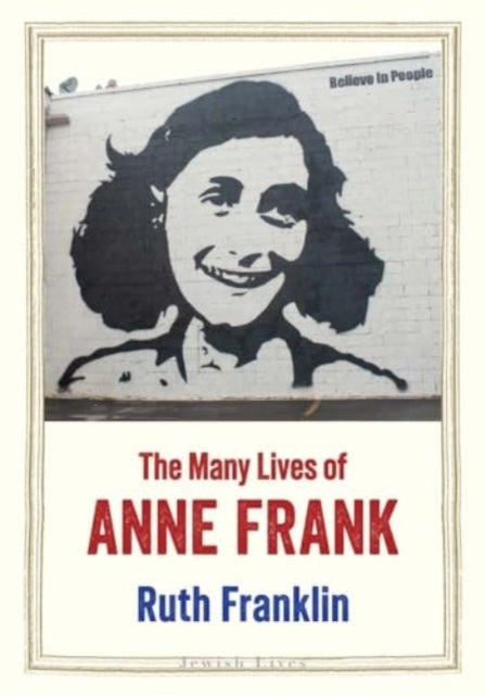 The Many Lives Of Anne Frank
