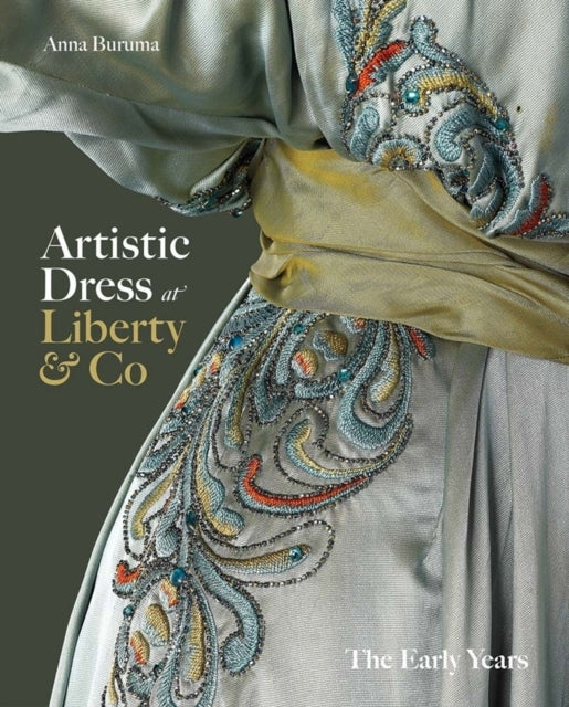 Artistic Dress At Liberty & Co The Early Years