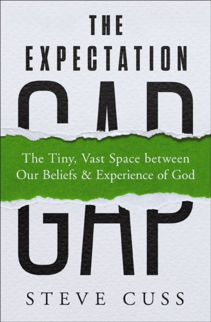 The Expectation Gapthe Tiny Vast Space Between Our Beliefs