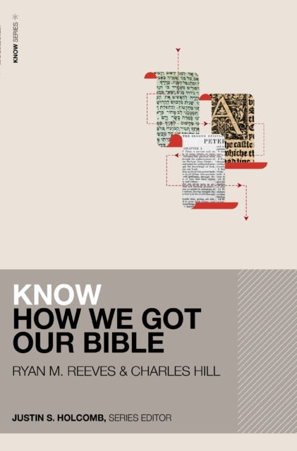 Know How We Got Our Bible Includes Free Streaming Video