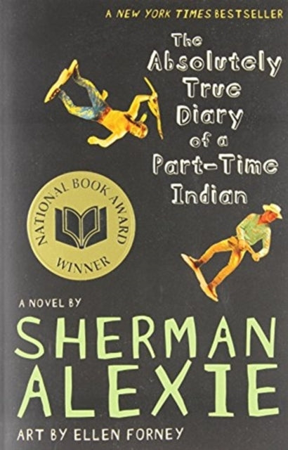 The Absolutely True Diary of a Part-time Indian