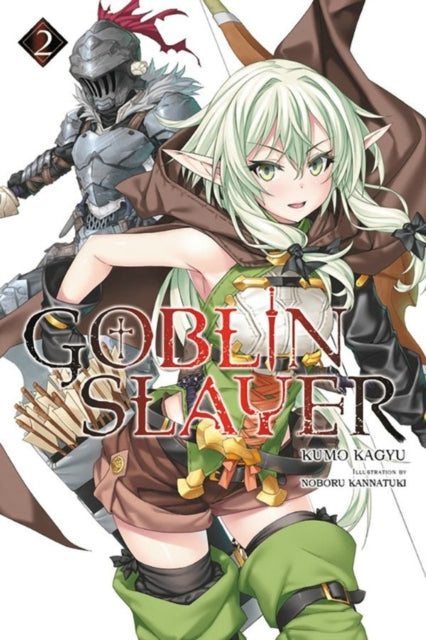 Goblin Slayer, Vol. 2 Novel