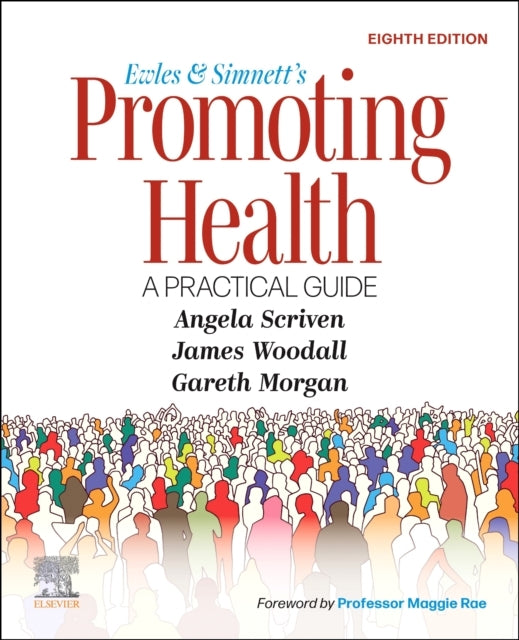 Ewles and Simnett's Promoting Health: a Practical Guide