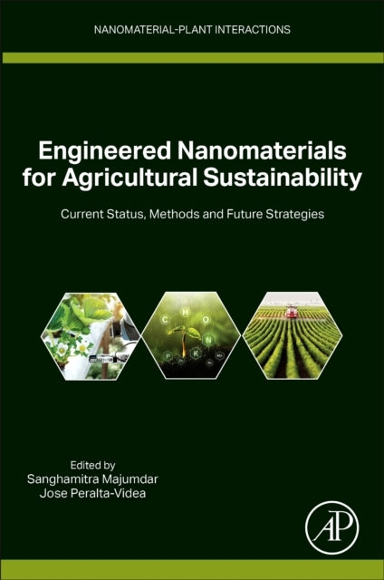Engineered Nanomaterials For Agricultural Sustainability Cur