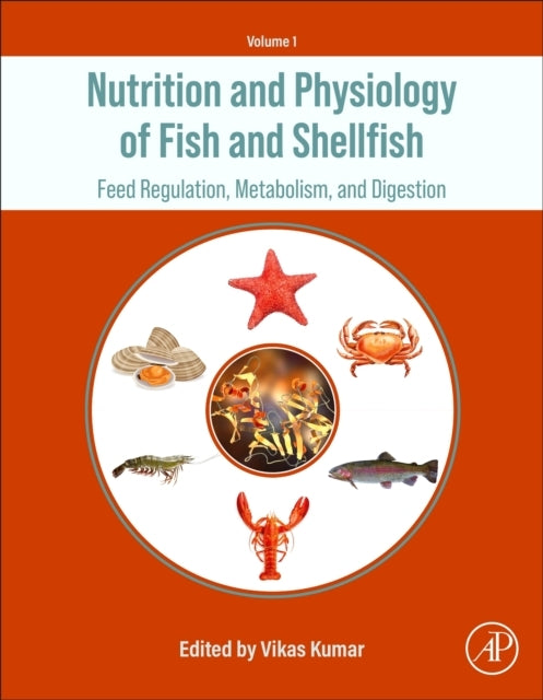 Nutrition and Physiology of Fish and Shellfish Feed Regulati
