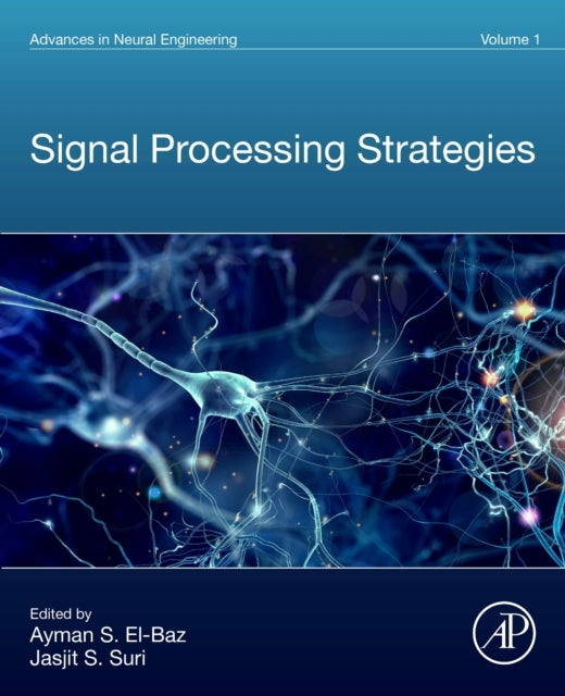 Advances In Neural Engineering Volume 1 Signal Processing St