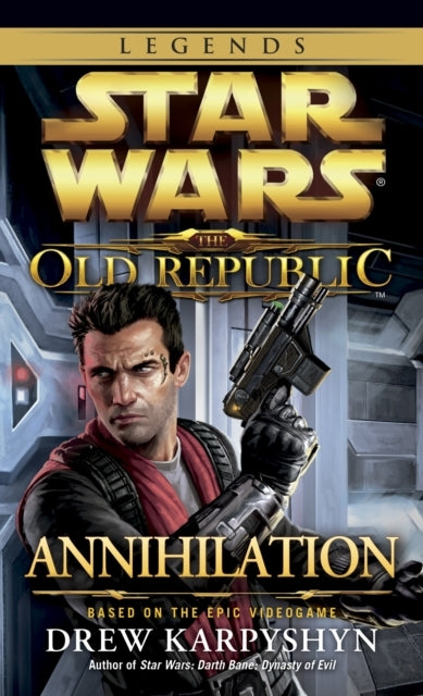 Annihilation: Star Wars Legends the Old Republic