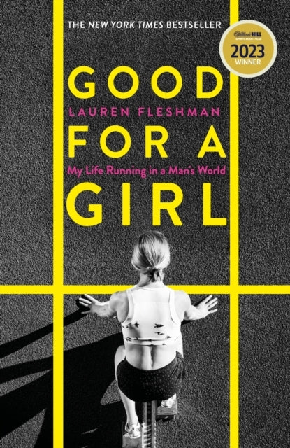 Good For A Girl My Life Running In A Man'S World - Winner Of