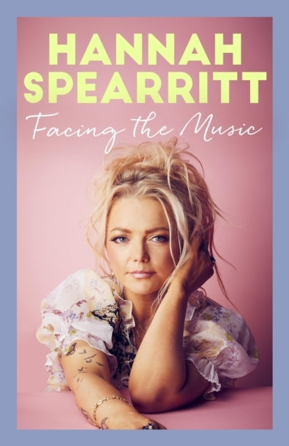 Facing The Music A Searingly Candid Memoir From S Club 7 Sta