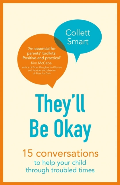 They'Ll Be Okay 15 Conversations To Help Your Child Through