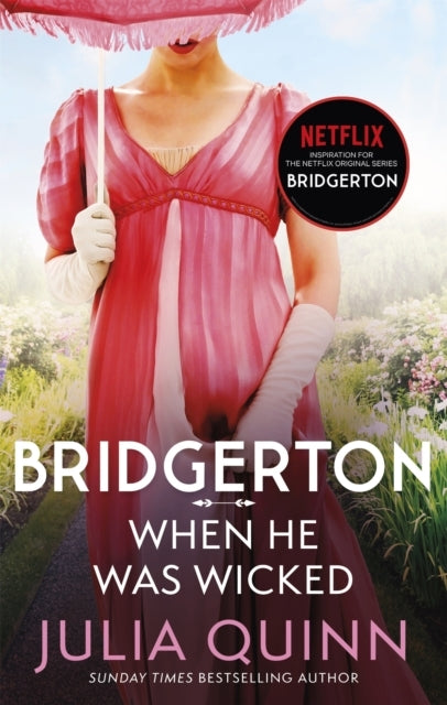 Bridgerton: When He Was Wicked Bridgertons Book 6 Inspiratio