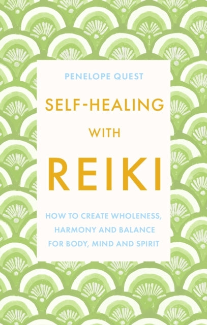 Self-healing With Reiki