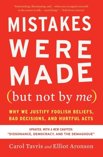Mistakes Were Made but Not by Me Third Edition