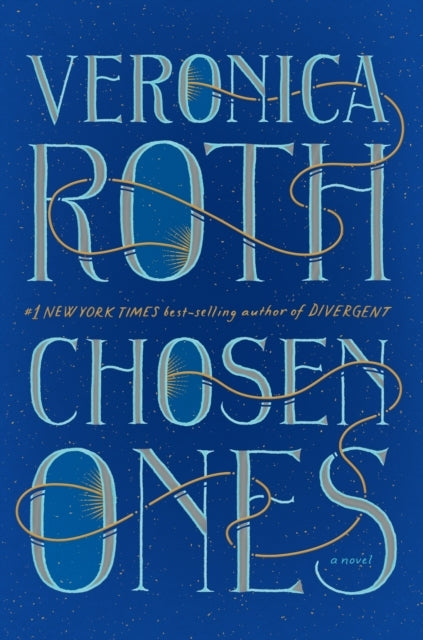 Chosen Ones International Edition The New Novel From New Yor