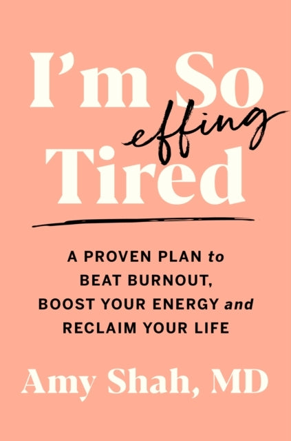 I'm so Effing Tired